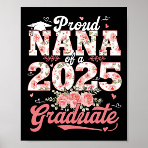 Poster Graduação 2025 Nana Orgulhosa De Uma Placa De Form
