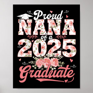 Poster Graduação 2025 Nana Orgulhosa De Uma Placa De Form