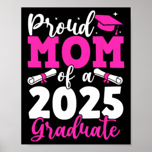Poster Graduação 2025 Orgulhosa Mãe De Uma Mãe De Formand