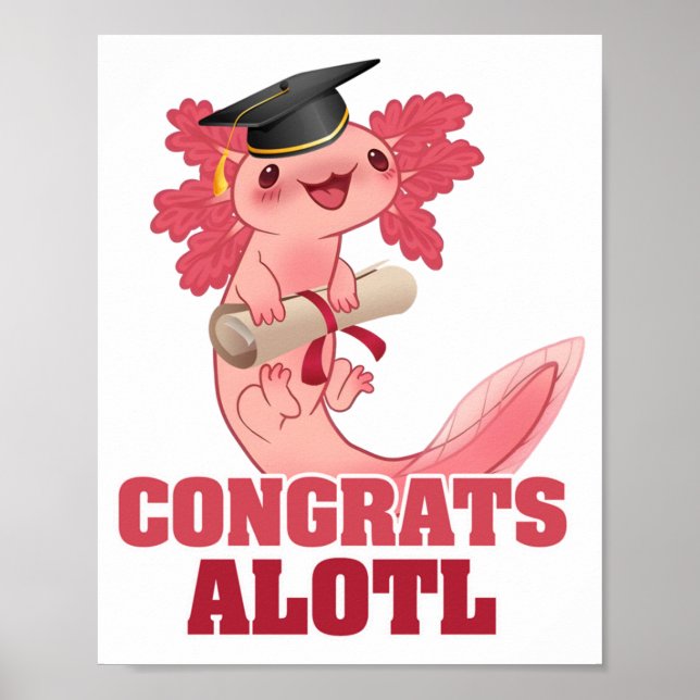 Poster GRADUAÇÃO DE AXLOTL FELICITA AXOLOTL Clássico (Frente)