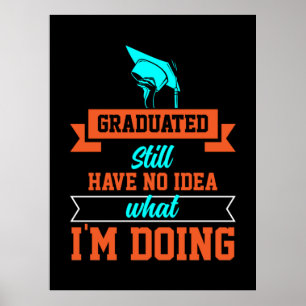 Poster Graduação Graduados Ainda Não Faziam Ideia