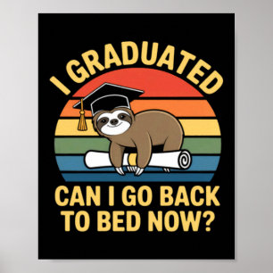 Poster Graduado Posso Voltar Para A Cama Preguiça Graduaç