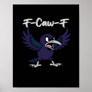 Poster Gráfico Estético F-Caw-F