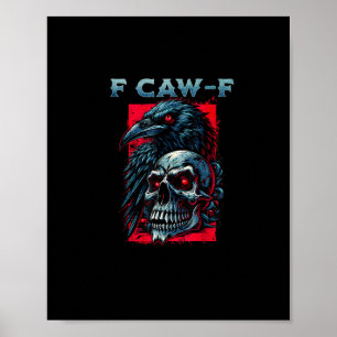Poster Gráfico Humorístico do Corvo F-Caw-F
