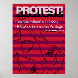 Poster Grande Dane Protesta Humanos São Ridículos