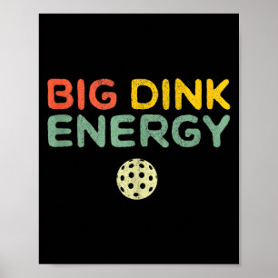 Poster Grande energia dink pickleball divertido amante de