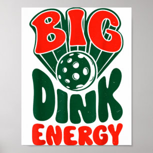 Poster Grande energia dink pickleball pickle bola homens