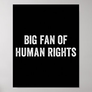 Poster Grande Fã Dos Protestos De Direitos Humanos