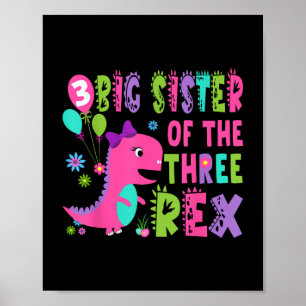 Poster Grande Irmã Dos Três Dinossauros Rex T-rex 3rd Bir