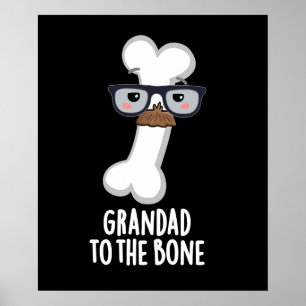 Poster Grande Pai Ao Avô Engraçado Osso Pun Dark BG