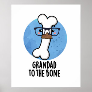 Poster Grande Pai Ao Vovô Engraçado De Osso