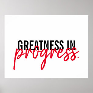 Poster "Grandeza em andamento. "motivação inspirada