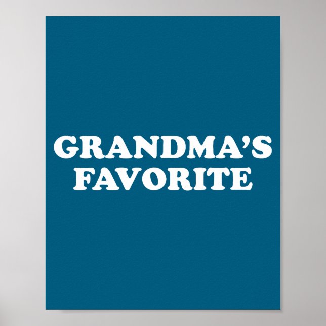 Poster Grandmas Favorite Granhild Funny Grandson Granddau (Frente)