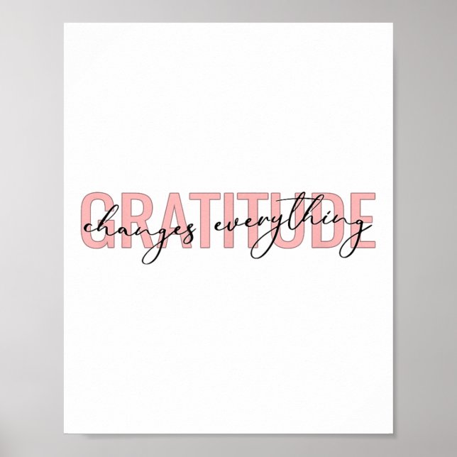 Poster Gratitude Changes Everything Motivational Sitive M (Frente)