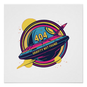 Póster Gravidade 404 Não Encontrada - Arte Pop de Espaço 
