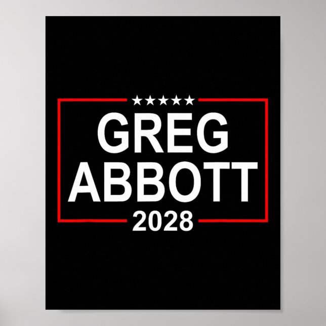 Poster Greg Abbott 2028 Presidential Election July 4th Re (Frente)