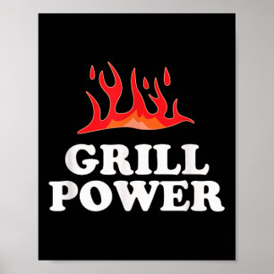 Poster Grill Power - Engraçado Slogan de Churrasco Barbeq