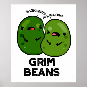 Poster Grim Beans Piadas Divertidas de Legumes 