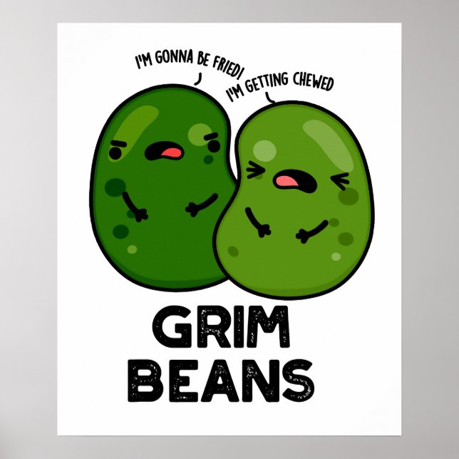 Poster Grim Beans Piadas Divertidas de Legumes  (Frente)