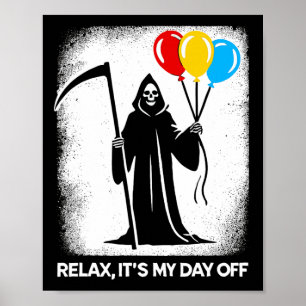 Poster Grim Reaper Day Off Dia de as Bruxas engraçado Fun