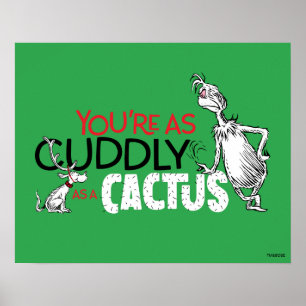 Poster Grinch Você é Tão Aconchegante Quanto um Cacto