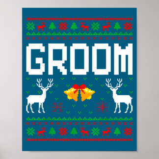 Poster Groom bride married couple ugly christmas sweater 