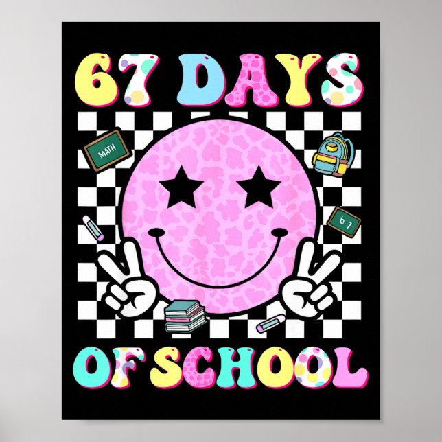 Poster Groovy 67 Dias De Escola Rosto Sorridente Professo (Frente)