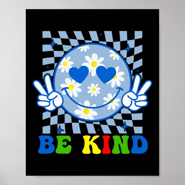 Poster Groovy Be Kind Flower Kindness Sorri Face Autismo  (Frente)