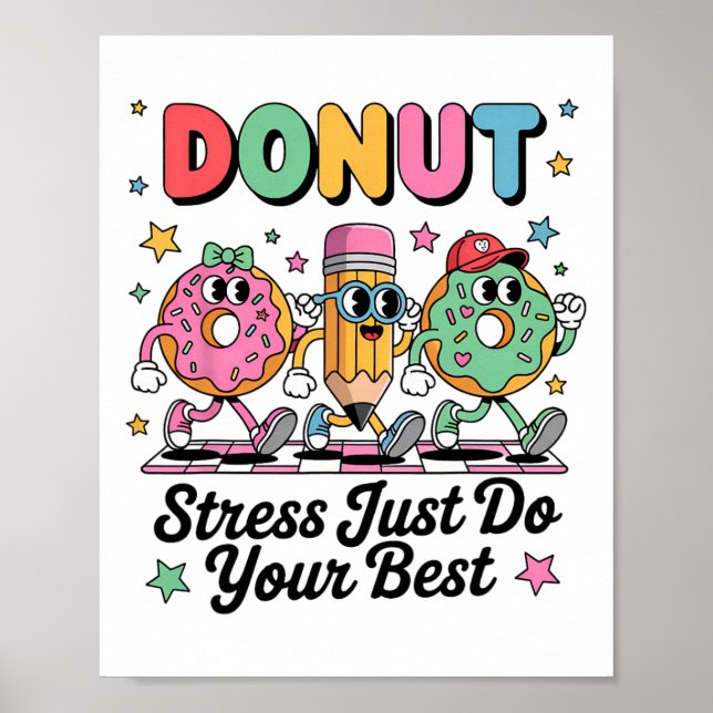 Poster Groovy Donut Stress Just Do Your Best Testing Day  (Frente)