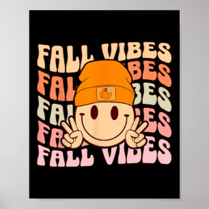 Poster Groovy Fall Vibes Smile Face Retro Autumn Vibes Me