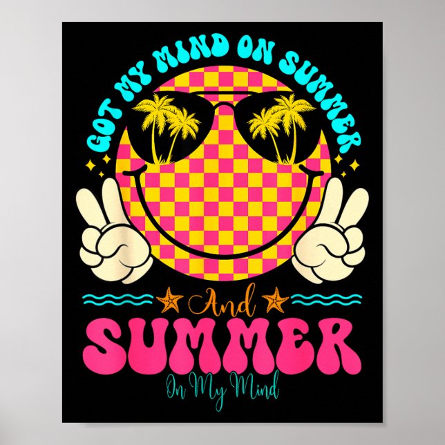 Poster Groovy Happy Face Summer Vibes Got My Mind On Summ (Frente)
