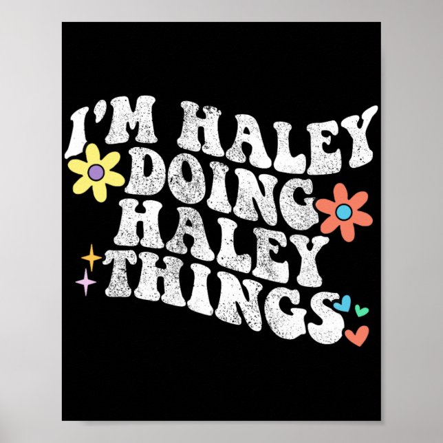 Poster Groovy Im Haley Fazendo Coisas Engraçadas da Mãe (Frente)