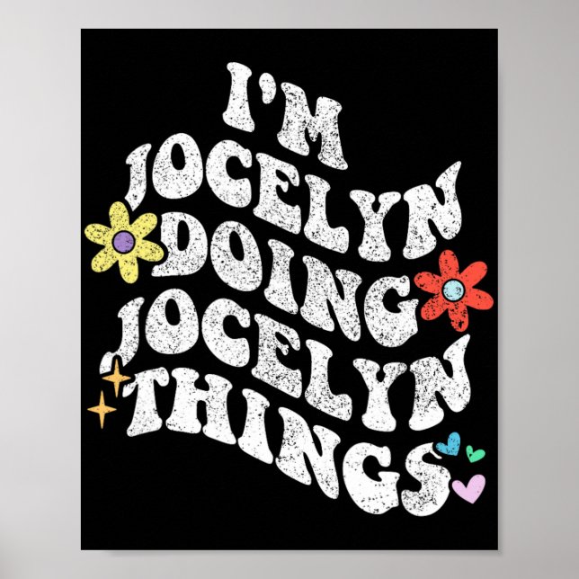 Poster Groovy Im Jocelyn Fazendo Jocelyn Coisas Engraçada (Frente)
