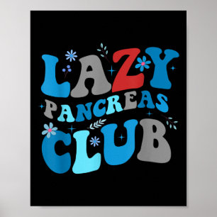 Poster Groovy Lazy Pancreas Club Retro Diabetes Sensibili