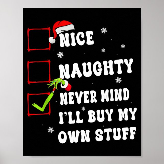 Poster Groovy Legal Travesso Nunca Mind Vou Comprar Meu P (Frente)
