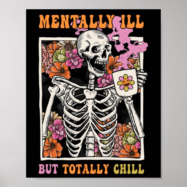 Poster Groovy Mentalmente Doente, Mas Totalmente Enchido  (Frente)