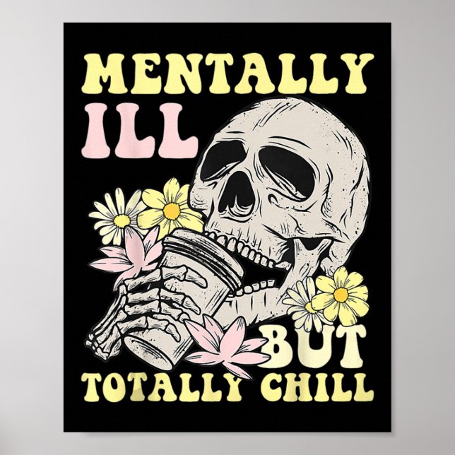 Poster Groovy Mentalmente Doente Mas Totalmente Legal Sk  (Frente)