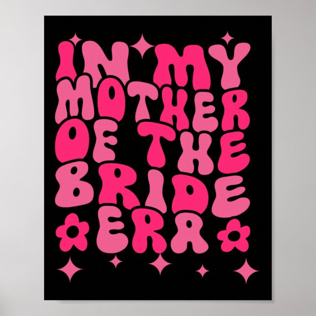 Poster Groovy na minha era de mãe da noiva (Frente)