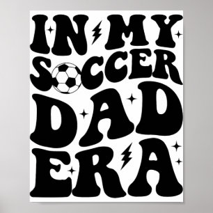 Poster Groovy na minha era de pai de jogador de futebol