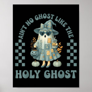 Poster Groovy Não Há Fantasma Como O Espírito Santo Crist