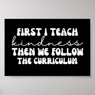 Poster Groovy Primeiro eu ensino gentileza depois seguimo