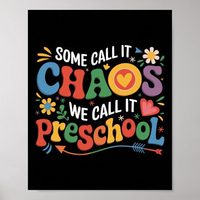 Poster Groovy Some Call It Chaos We Call It Preschool Tea (Frente)