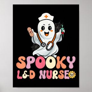 Poster Groovy Spooky Labour and Delivery Nurse Halloween