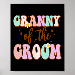 Poster Groovy Vovó Do Chá de casamento Do Groom De Gro