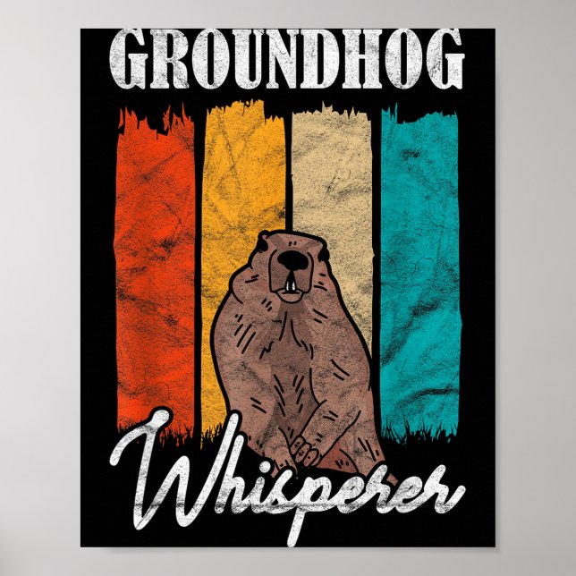 Poster Ground Hog Groundhog Whisperer  (Frente)
