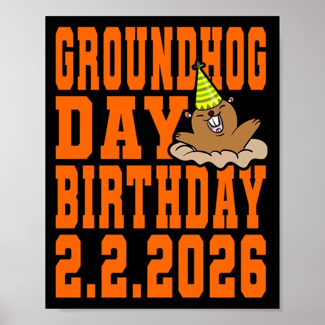 Poster Groundhog Day Birthday February 2nd 2026 Party Ora (Frente)