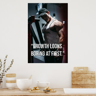 Poster Growth Looks Boring at First Gym Motivation Quote