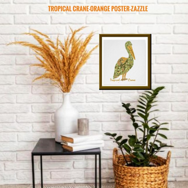 Póster Grua Tropical-Laranja (Criador carregado)