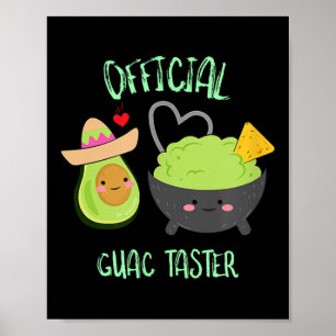 Poster Guacamole Oficial Taster Cinco De Mayo Guac Shirt