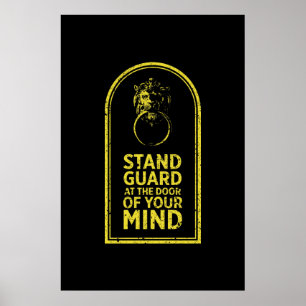 Poster Guarda Na Porta Da Sua Mente - Citação